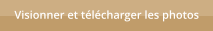 Visionner et t�l�charger les photos