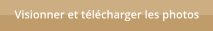 Visionner et t�l�charger les photos